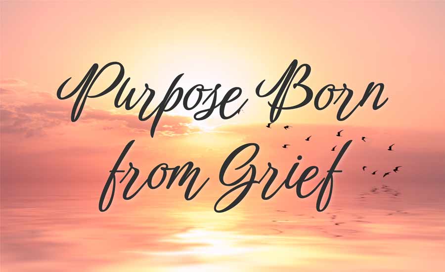 words, purpose born from grief over a sunrise